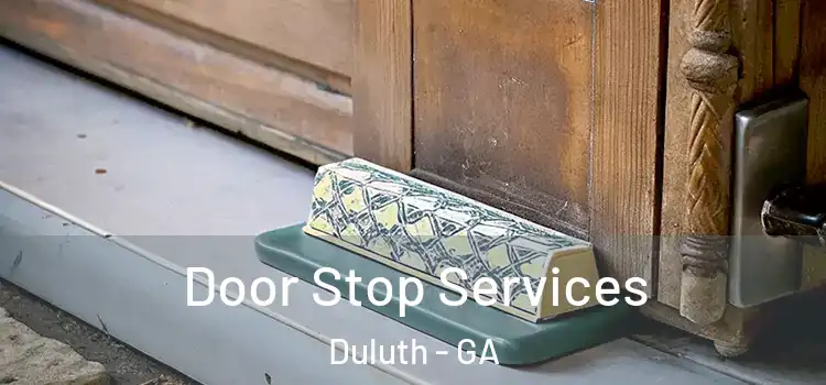 Door Stop Services Duluth - GA